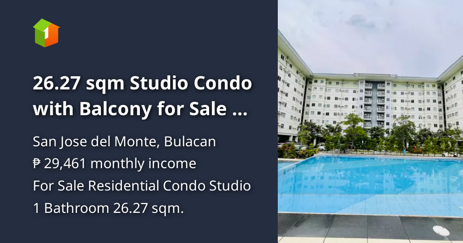 26.27 sqm Studio Condo with Balcony for Sale or Rent [Condo 🏙️] (May