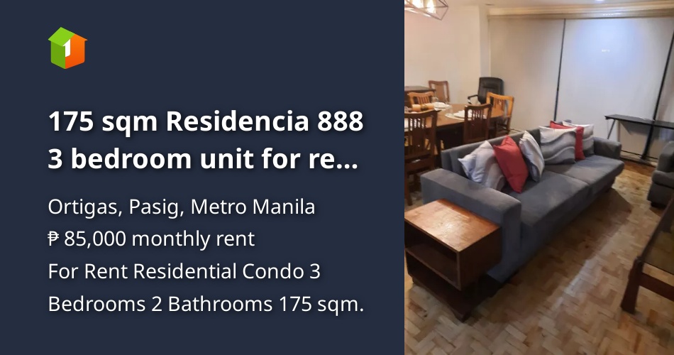 175 sqm Residencia 888 3 bedroom unit for rent Ortigas CBDPasig [Condo