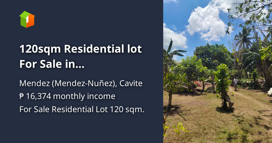 120sqm Residential lot For Sale in mendez,Cavite [Lot 🚜] (September