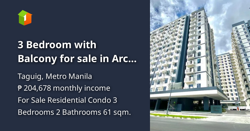 3 Bedroom with Balcony for sale in Arca South Taguig VIREO TOWERS