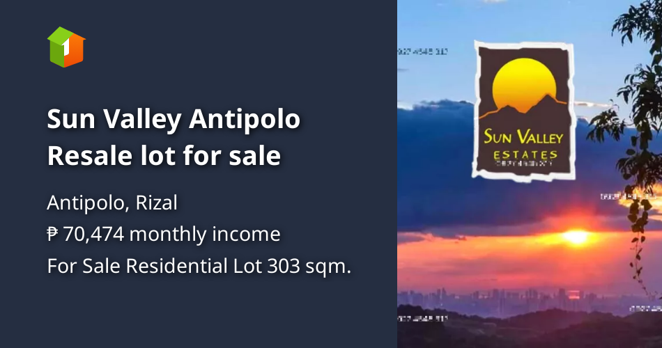 Sun Valley Antipolo Resale lot for sale [Lot 🚜] (June 2024) in Antipolo