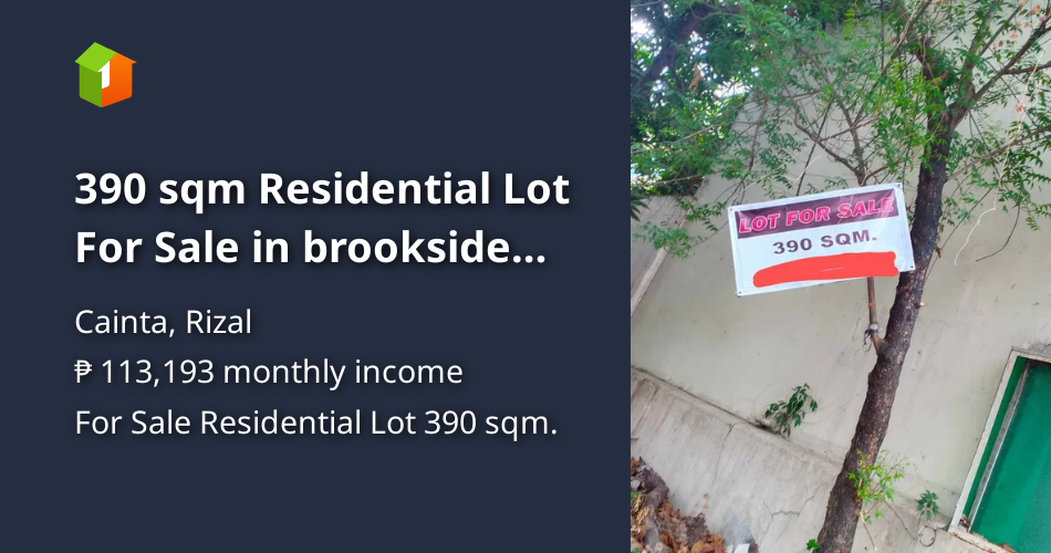390 sqm Residential Lot For Sale in brookside Cainta Rizal [Lot 🚜