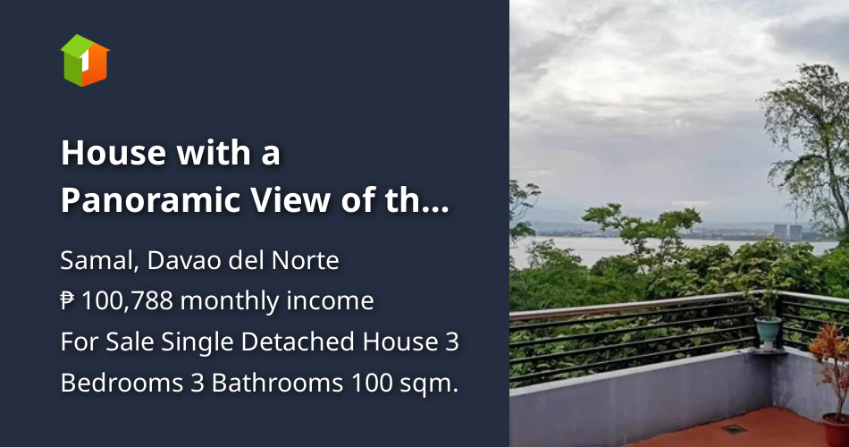House with a Panoramic View of the Sea For Sale in Samal Island [House