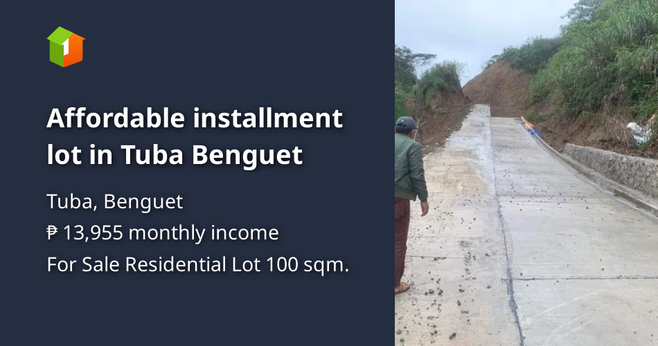 Affordable installment lot in Tuba Benguet [Lot 🚜] (April 2024) in Tuba, Benguet for sale