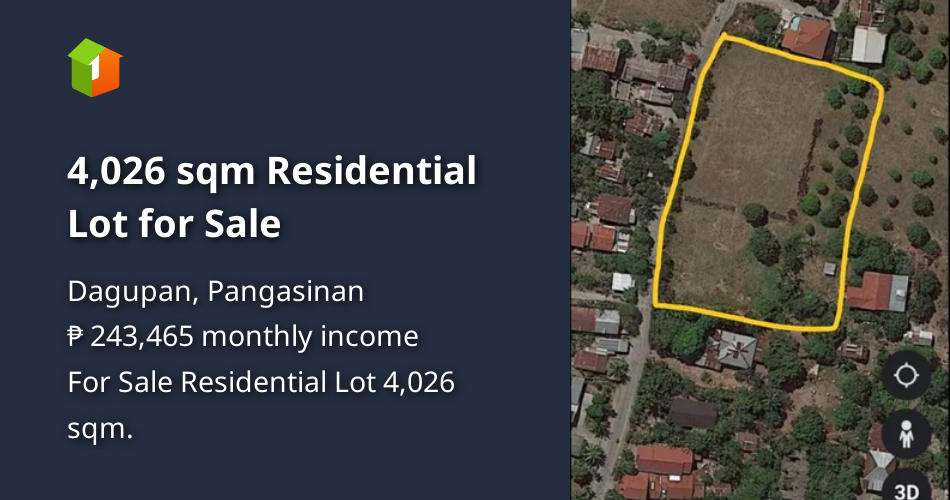4,026 sqm Residential Lot for Sale [Lot 🚜] (March 2023) in Dagupan