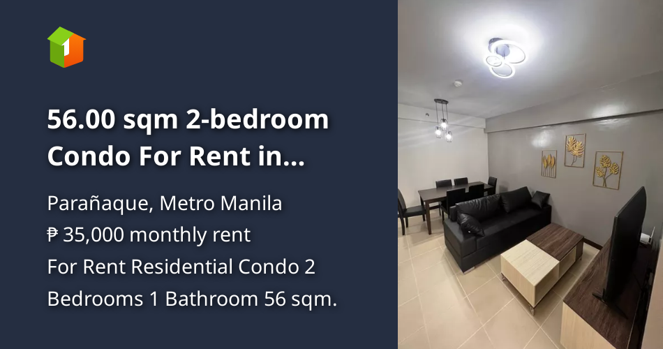 56.00 sqm 2bedroom Condo For Rent in Paranaque Metro Manila nea SM F
