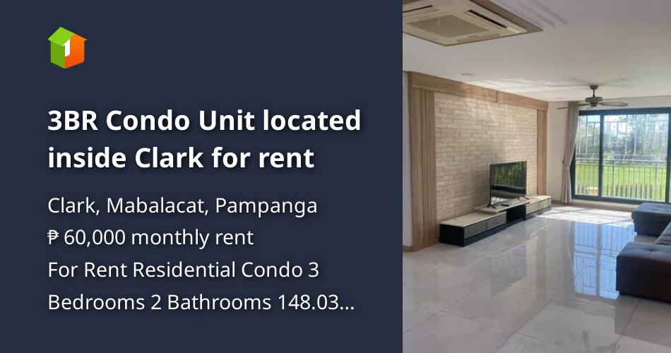 3BR Condo Unit located inside Clark for rent [Condo 🏙️] (September 2024