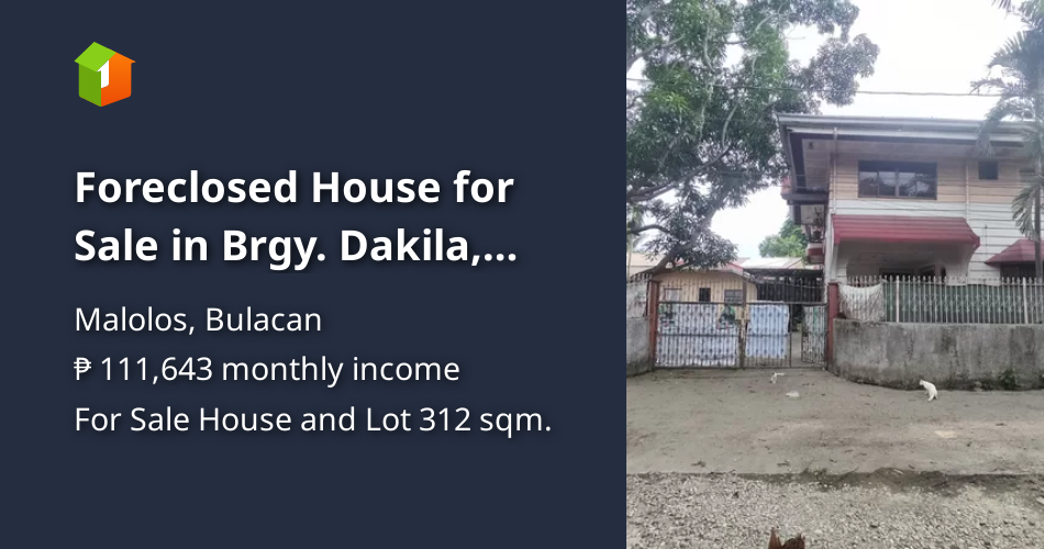 Foreclosed House for Sale in Brgy. Dakila, Malolos City, Bulacan [House