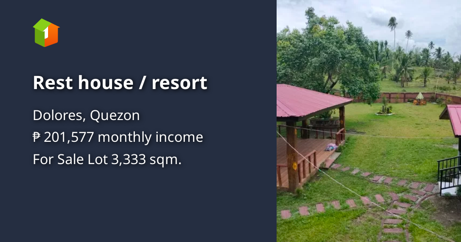 Rest house / resort [Lot 🚜] (April 2023) in Dolores, Quezon for sale
