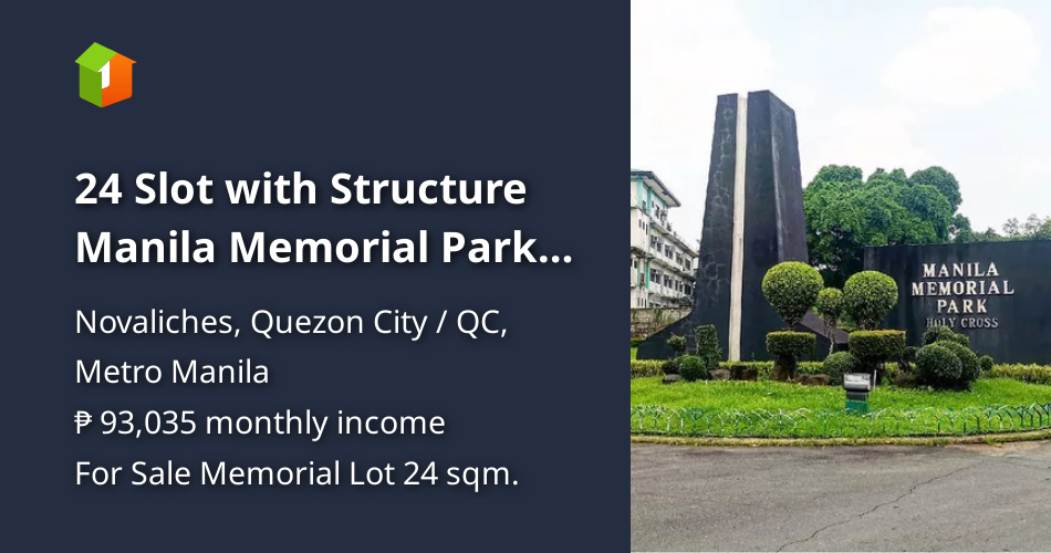 24 Slot with Structure Manila Memorial Park Holy Cross/Novaliches, Qc