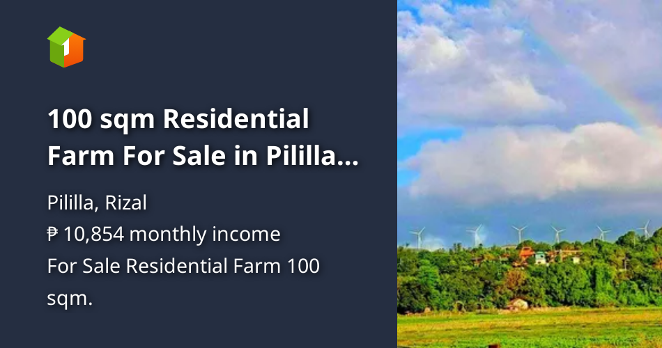 100 sqm Residential Farm For Sale in Pililla Rizal [Lots 🚜] (April 2025 ...