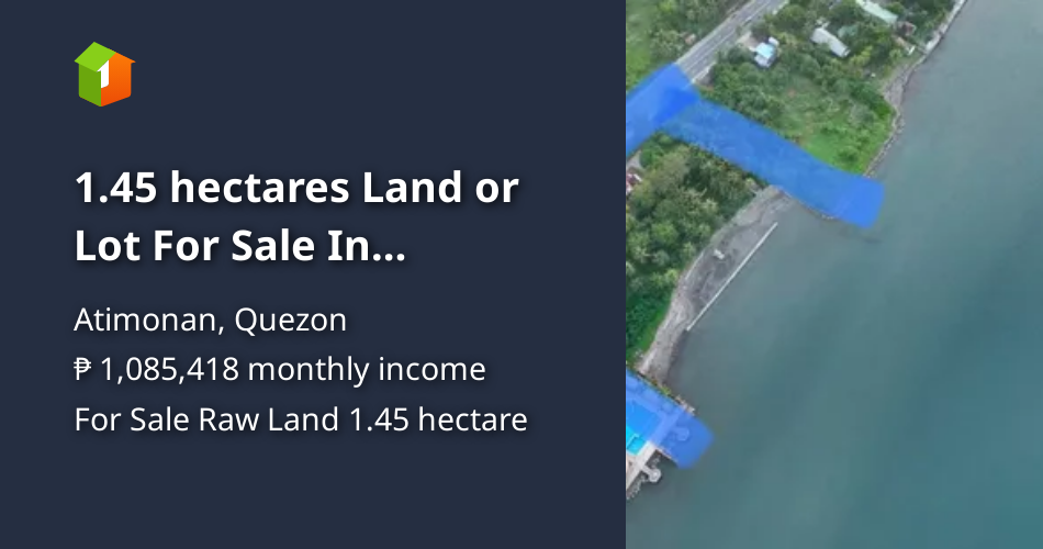 1.45 hectares Land or Lot For Sale In Atimonan Quezon [Lot 🚜