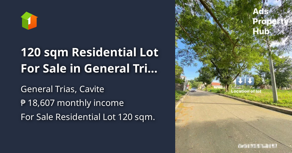 120 sqm Residential Lot For Sale in General Trias Cavite [Lot 🚜] (March