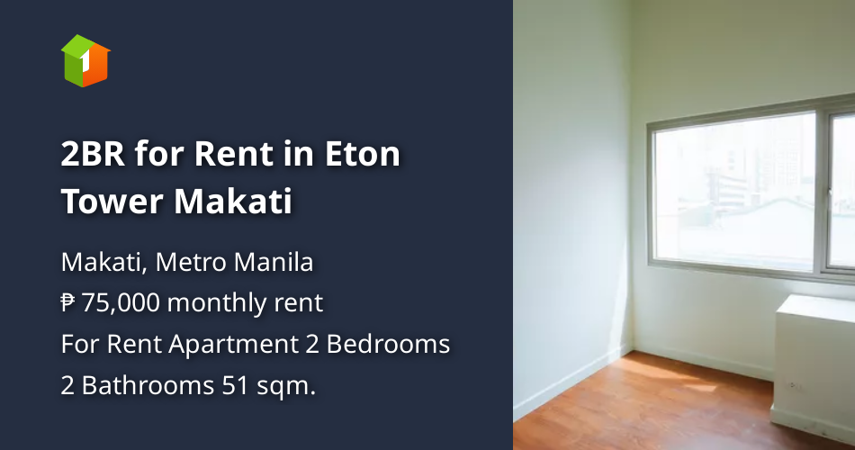 2BR for Rent in Eton Tower Makati [Condo 🏙️] (December 2022) in Makati