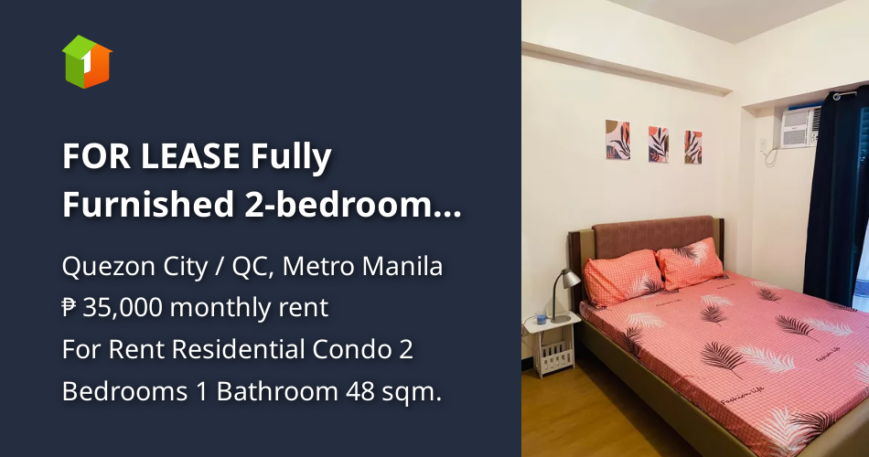 FOR LEASE Fully Furnished 2bedroom Condo in Quezon City near Banawe