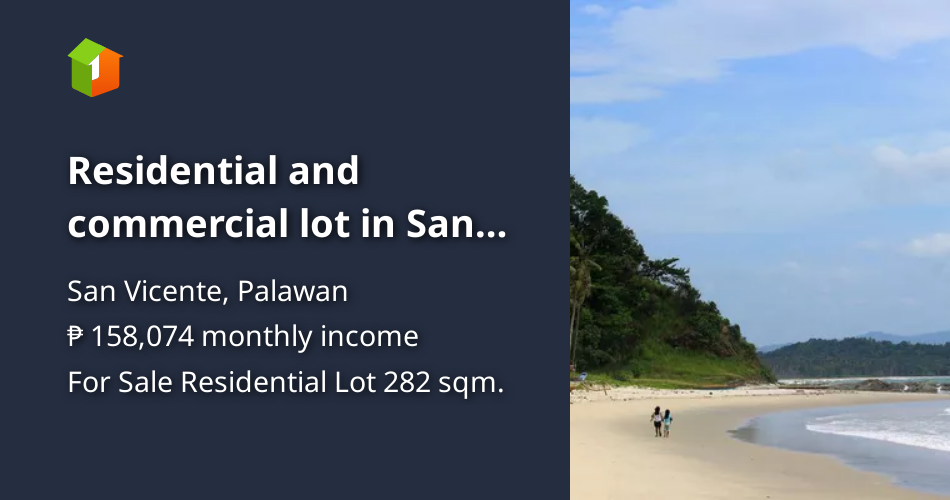 Residential and commercial lot in San Vicente PalawanParagua Coastown