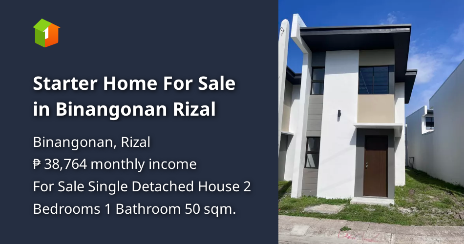 Starter Home For Sale in Binangonan Rizal [House and Lot 🏘️] (July 2024