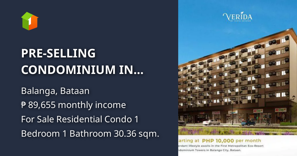 PRE-SELLING CONDOMINIUM IN BATAAN (Also, for OFW) [Condos 🏙️] (November ...
