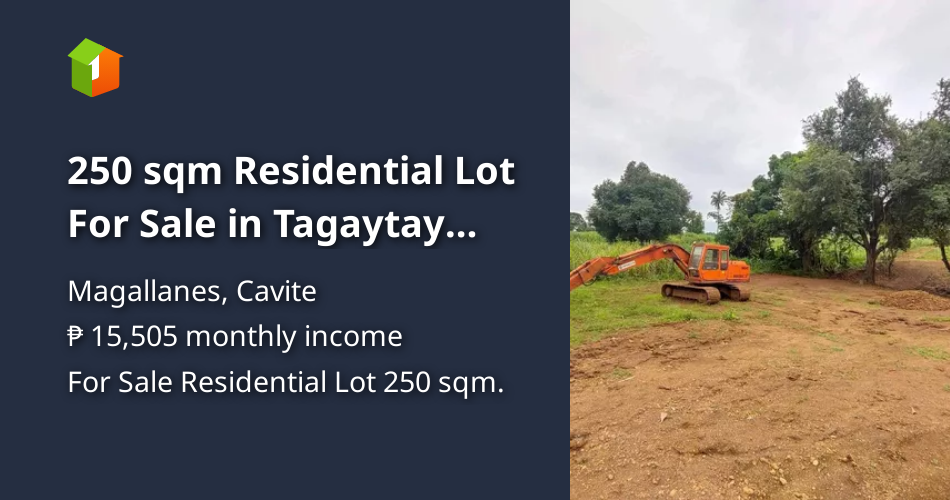 250 sqm Residential Lot For Sale in Tagaytay Cavite [Lot 🚜] (October