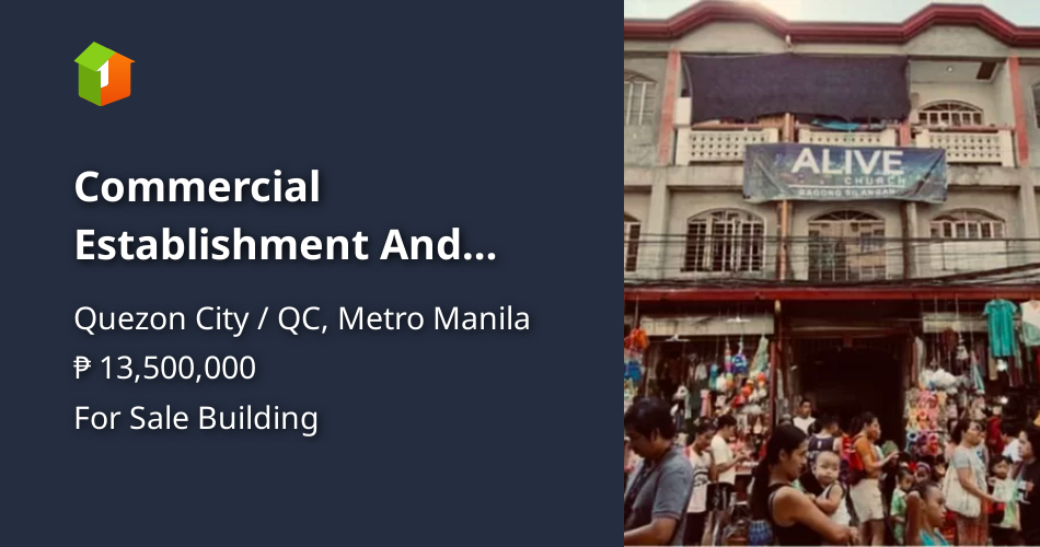 Commercial Establishment And House For Sale RUSH!!