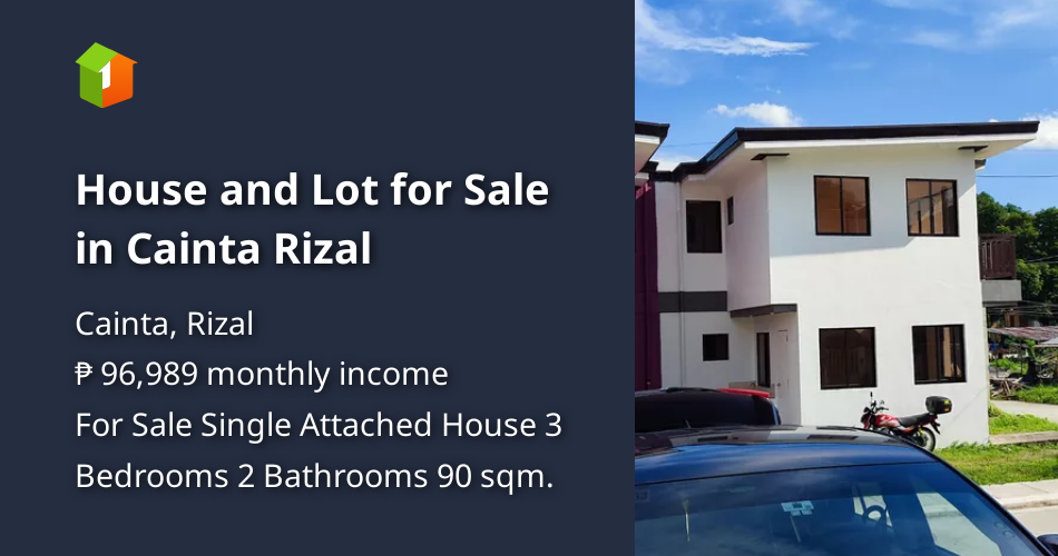 House and Lot for Sale in Cainta Rizal [House and Lot 🏘️] (August 2023