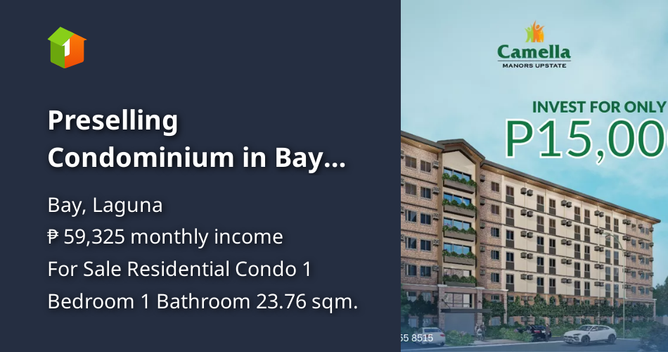 Preselling Condominium in Bay Laguna near UP Los Banos [Condo 🏙️