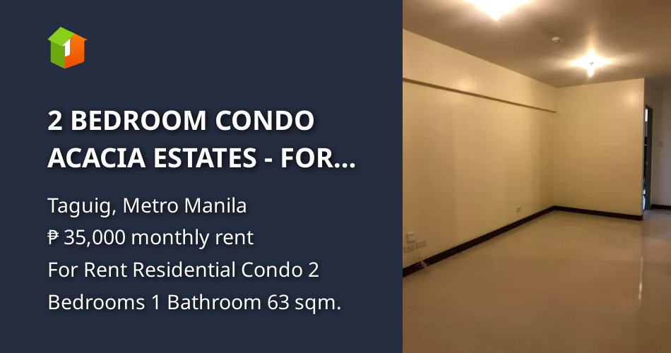 2 BEDROOM CONDO ACACIA ESTATES FOR RENT [Condo 🏙️] (October 2022) in