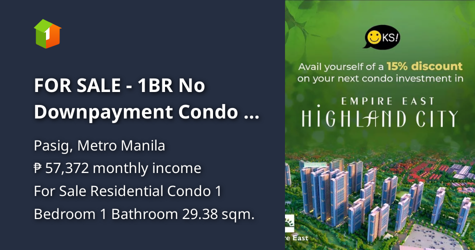 FOR SALE 1BR No Downpayment Condo in Pasig City near Antipolo [Condo