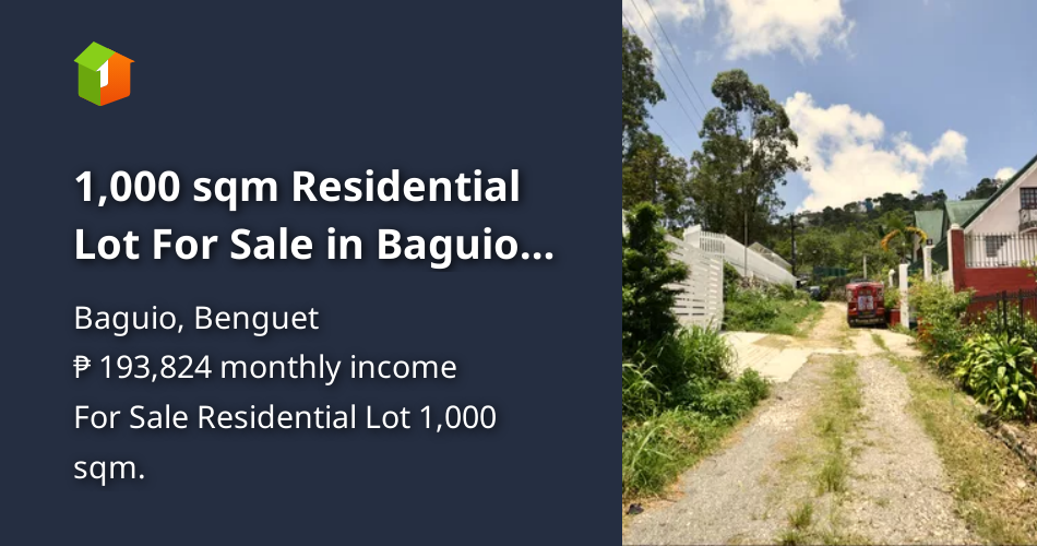1,000 sqm Residential Lot For Sale in Baguio Benguet [Lot 🚜] (November