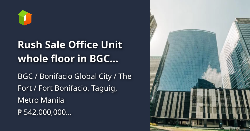 Rush Sale Office Unit whole floor in BGC Taguig Park Triangle Corporate