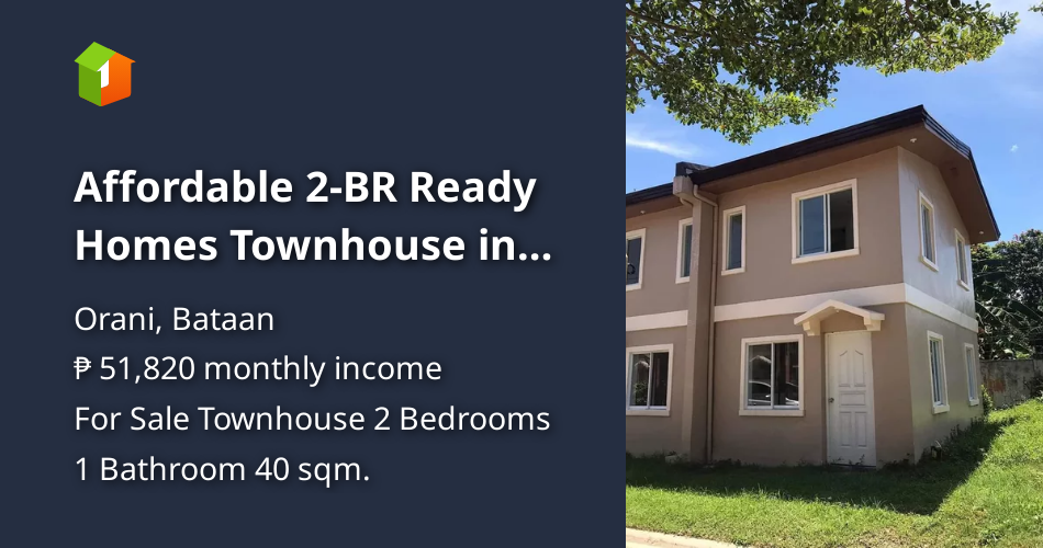 Affordable 2BR Ready Homes Townhouse in Orani, Bataan (Also, for OFW