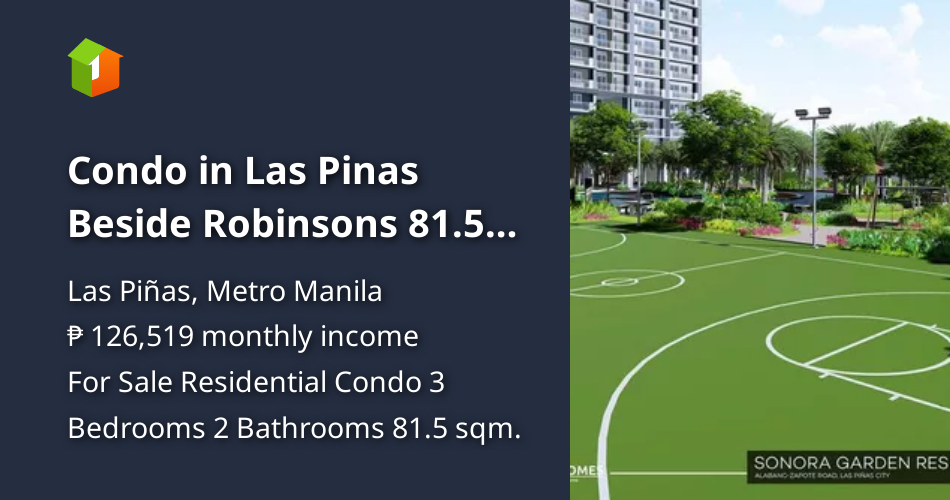 Condo in Las Pinas Beside Robinsons 81.50 sqm 3bedroom For Sale [Condo 🏙️] (December 2022) in