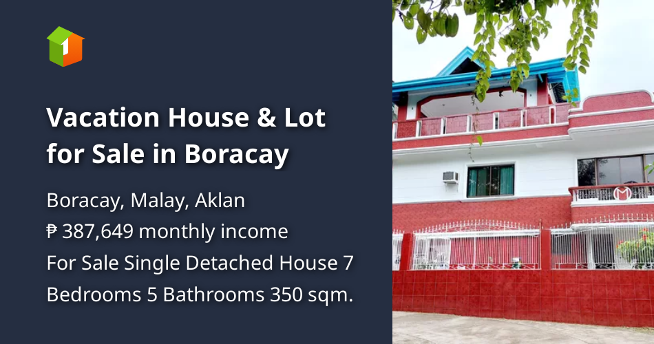 Vacation House & Lot for Sale in Boracay [House and Lot 🏘️] (August