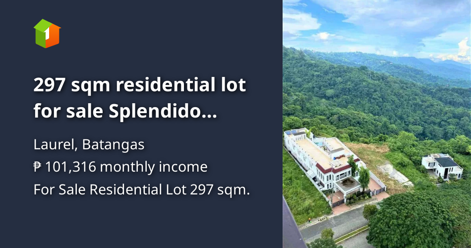 297 sqm residential lot for sale Splendido Tagaytay Batangas [Lot 🚜
