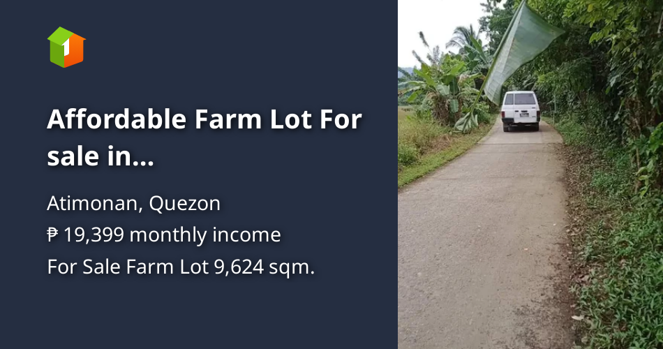 Affordable Farm Lot For sale in Atimonan,Quezon [Lot 🚜] (August 2024