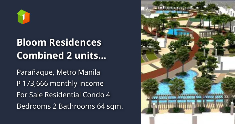 Bloom Residences Combined 2 units equivalent to 4Bedroom [Condos 🏙️ ...