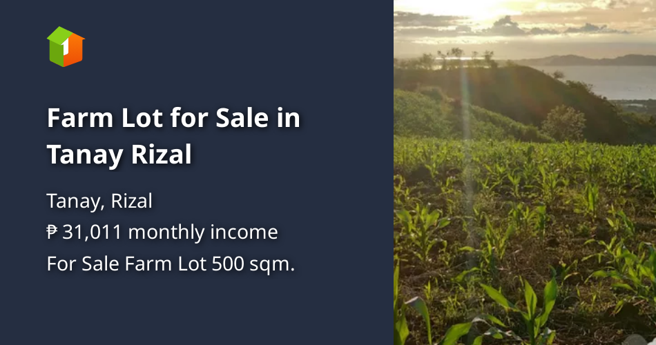 Farm Lot for Sale in Tanay Rizal [Lots 🚜] (January 2026) in Tanay ...