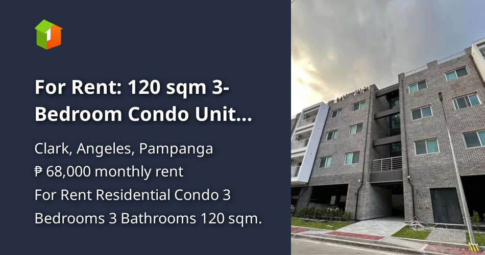 For Rent 120 sqm 3Bedroom Condo Unit inside Clark, Pampanga [Condo 🏙️
