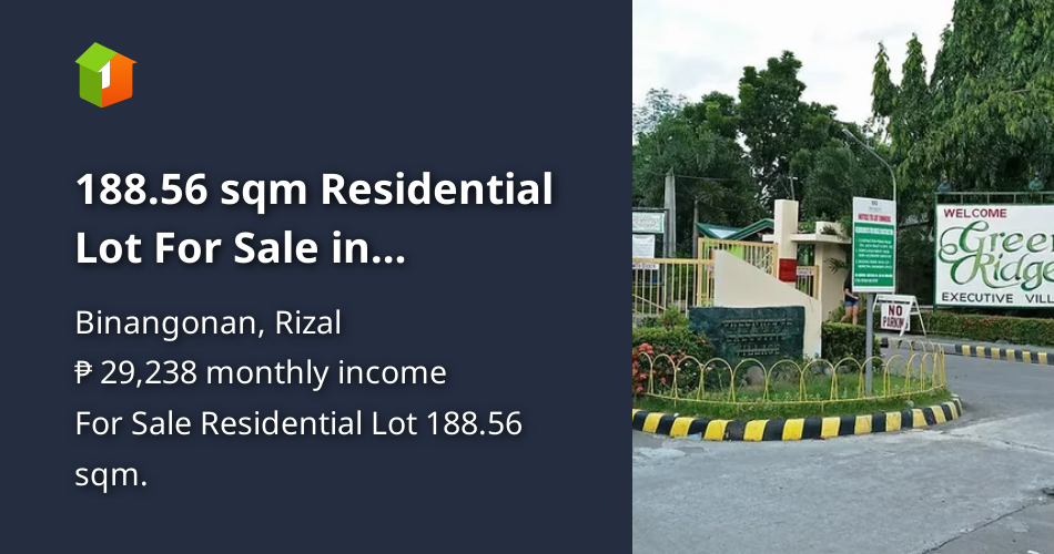 188.56 sqm Residential Lot For Sale in Binangonan Rizal [Lot 🚜] (August