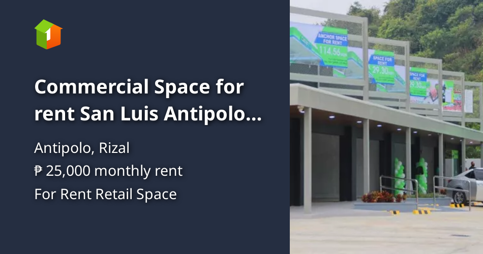Commercial Space for rent San Luis Antipolo Rizal Property