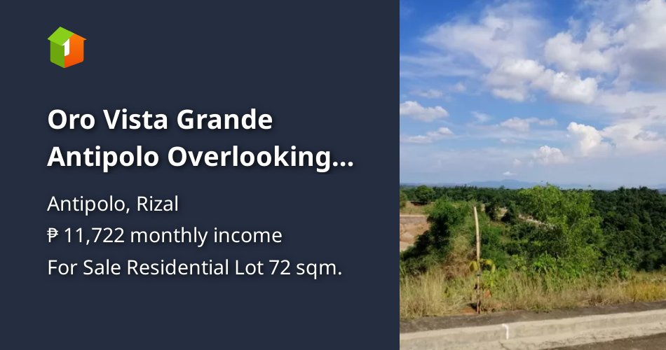 Oro Vista Grande Antipolo Overlooking Lots 10500/sqm ONLY [Lot 🚜] (January 2022) in Antipolo