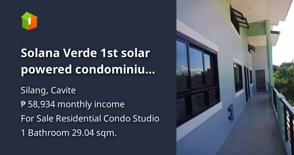 Photo inspiration: Solana Verde 1St Solar Powered Condominium Brg Tartaria Silang Cavite Photo Inspiration