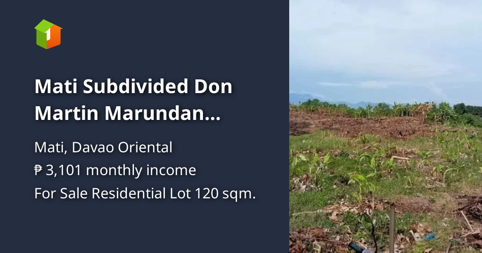 Mati Subdivided Don Martin Marundan available pm for more inquiries