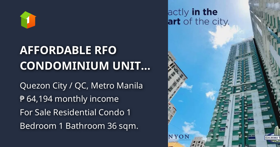 AFFORDABLE RFO CONDOMINIUM UNIT IN QUEZON CITYGILMORE TOWERS [Condo 🏙️