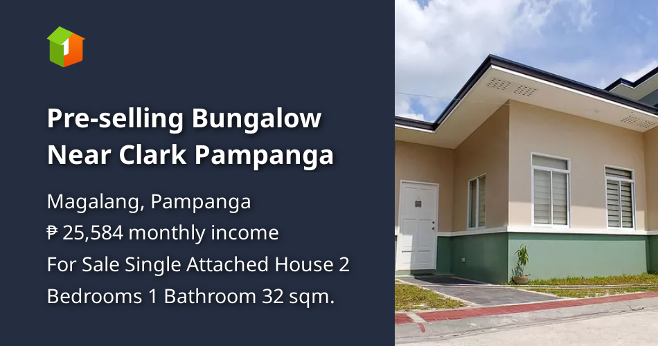 Preselling Bungalow Near Clark Pampanga [Houses and Lots 🏘️] (October