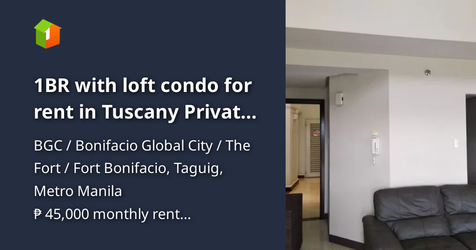 1BR with loft condo for rent in Tuscany Private Estate, Mckinley Hill