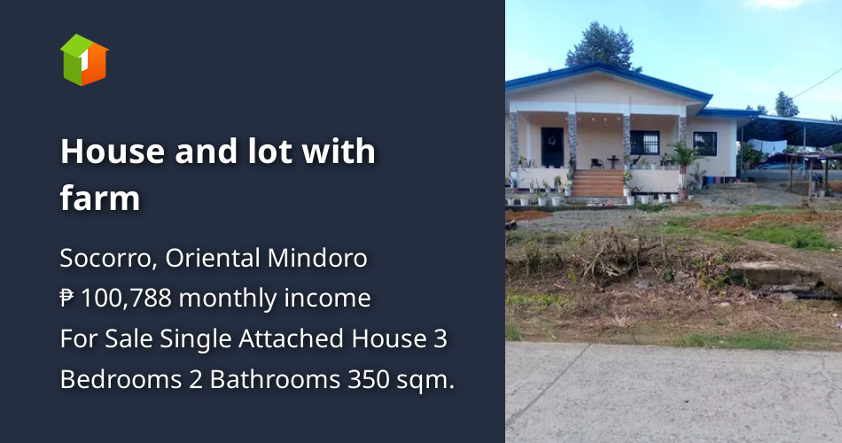 House and lot with farm [House and Lot 🏘️] (November 2022) in Socorro, Oriental Mindoro for sale