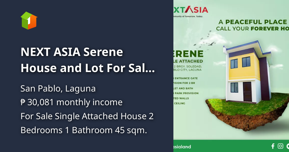 NEXT ASIA Serene House and Lot For Sale San Pablo City Laguna [Houses