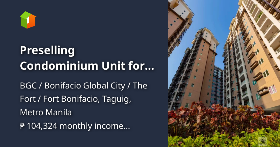 Preselling Condominium Unit for Sale near Bonifacio Global City [Condo
