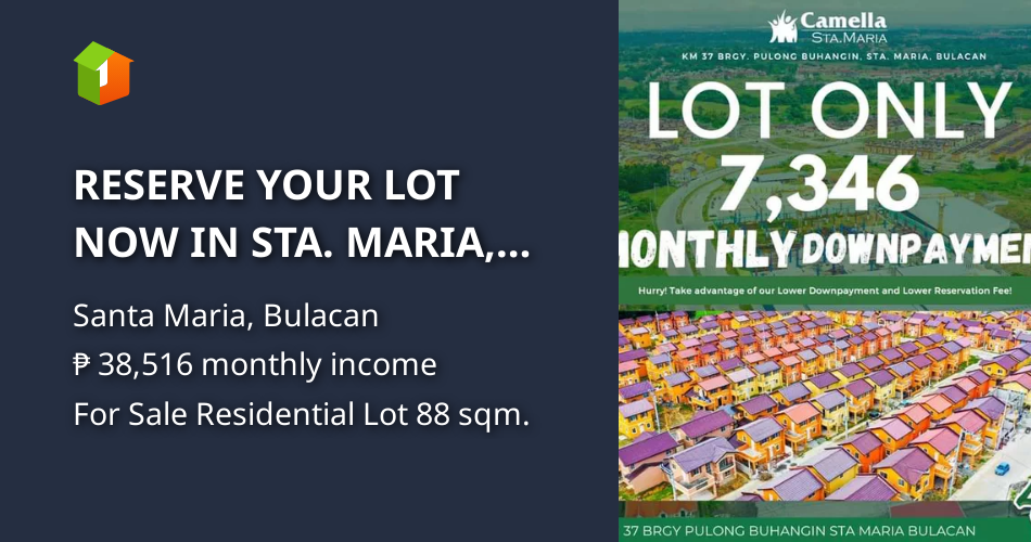 RESERVE YOUR LOT NOW IN STA. MARIA, BULACAN! [Lot 🚜] (March 2023) in Santa Maria, Bulacan for sale